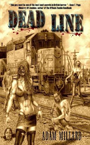 [Dead 01] • The Dead Series (Book 3) · Dead Line